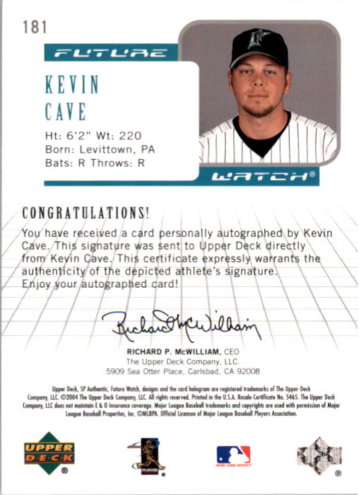 2004 SP Authentic Future Watch Autograph #181 Kevin Cave FW back image