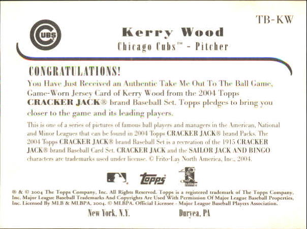 2004 Topps Cracker Jack Take Me Out to the Ballgame Relics #KW Kerry Wood Jsy G back image
