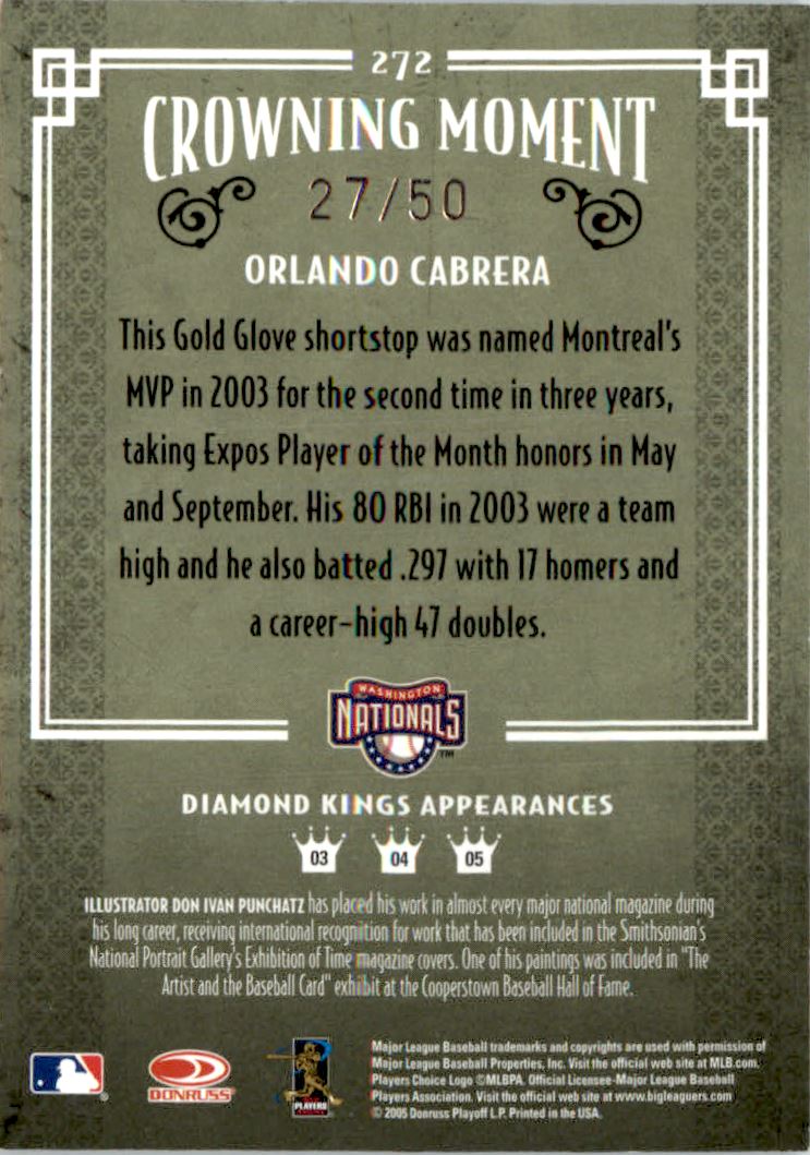 2005 Diamond Kings Framed Green #272 Orlando Cabrera Expos back image