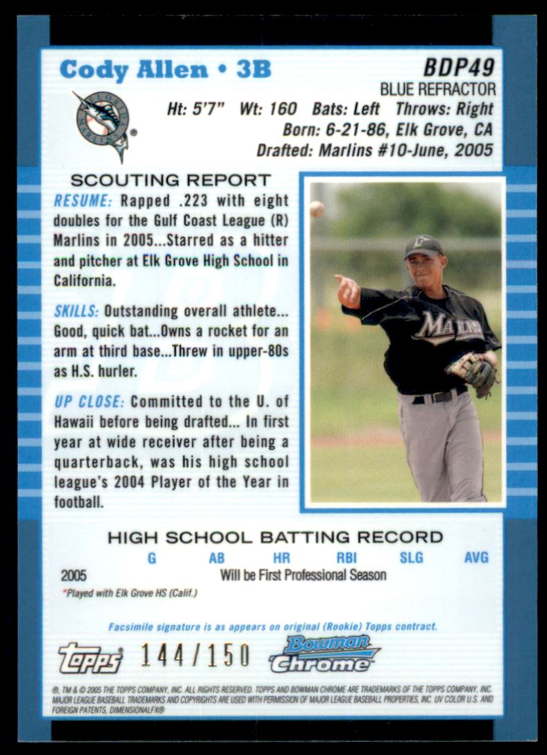 2005 Bowman Chrome Draft Blue Refractors #49 Cody Allen FY
