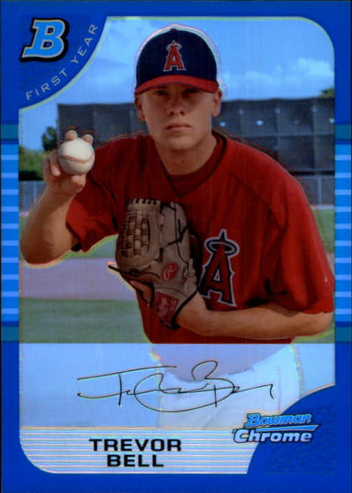2005 Bowman Chrome Draft Blue Refractors #BDP114 Trevor Bell FY