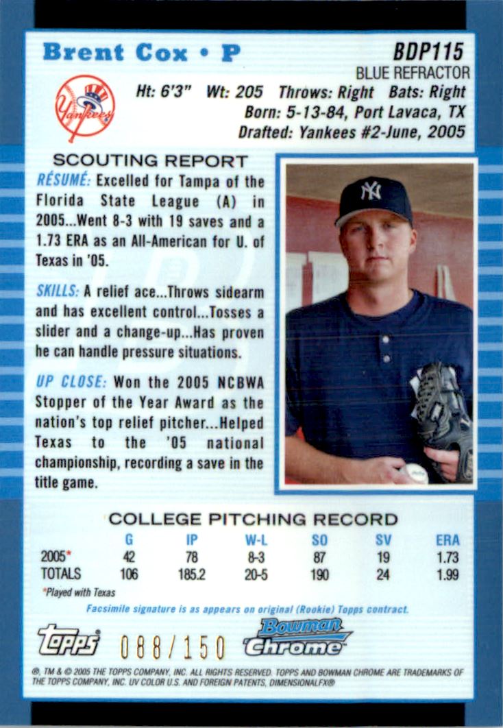2005 Bowman Chrome Draft Blue Refractors #BDP115 Brent Cox FY