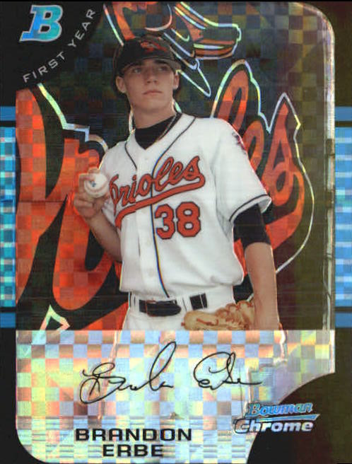 2005 Bowman Chrome Draft X-Fractors #BDP48 Brandon Erbe FY