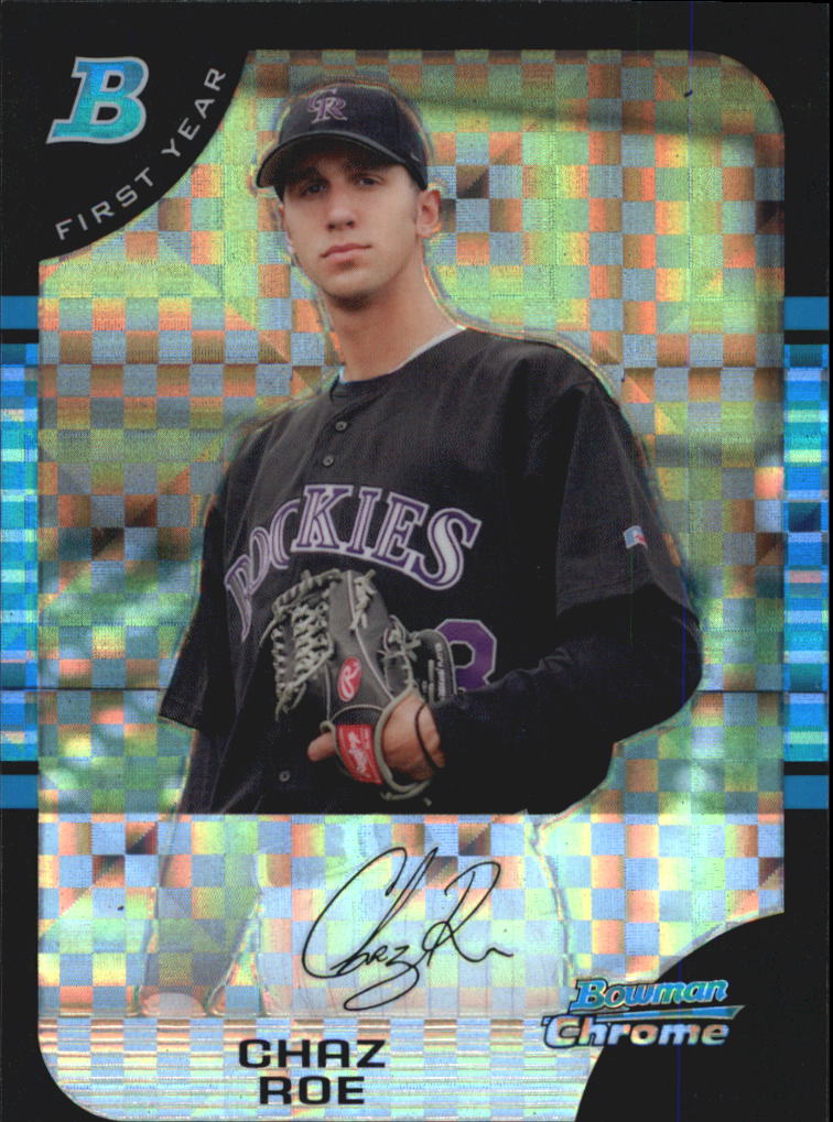 2005 Bowman Chrome Draft X-Fractors #BDP66 Chaz Roe FY