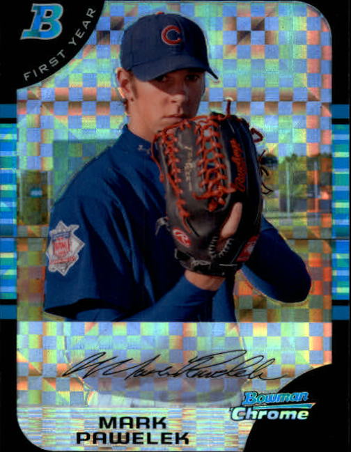 2005 Bowman Chrome Draft X-Fractors #BDP101 Mark Pawelek FY