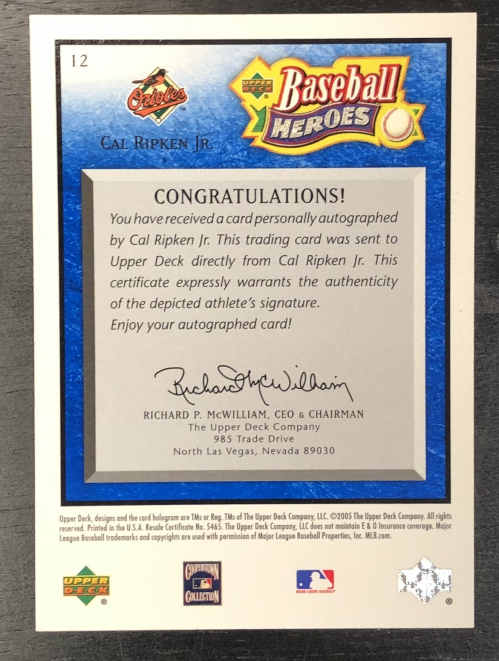 2005 Upper Deck Baseball Heroes Signature Blue #12 Cal Ripken back image
