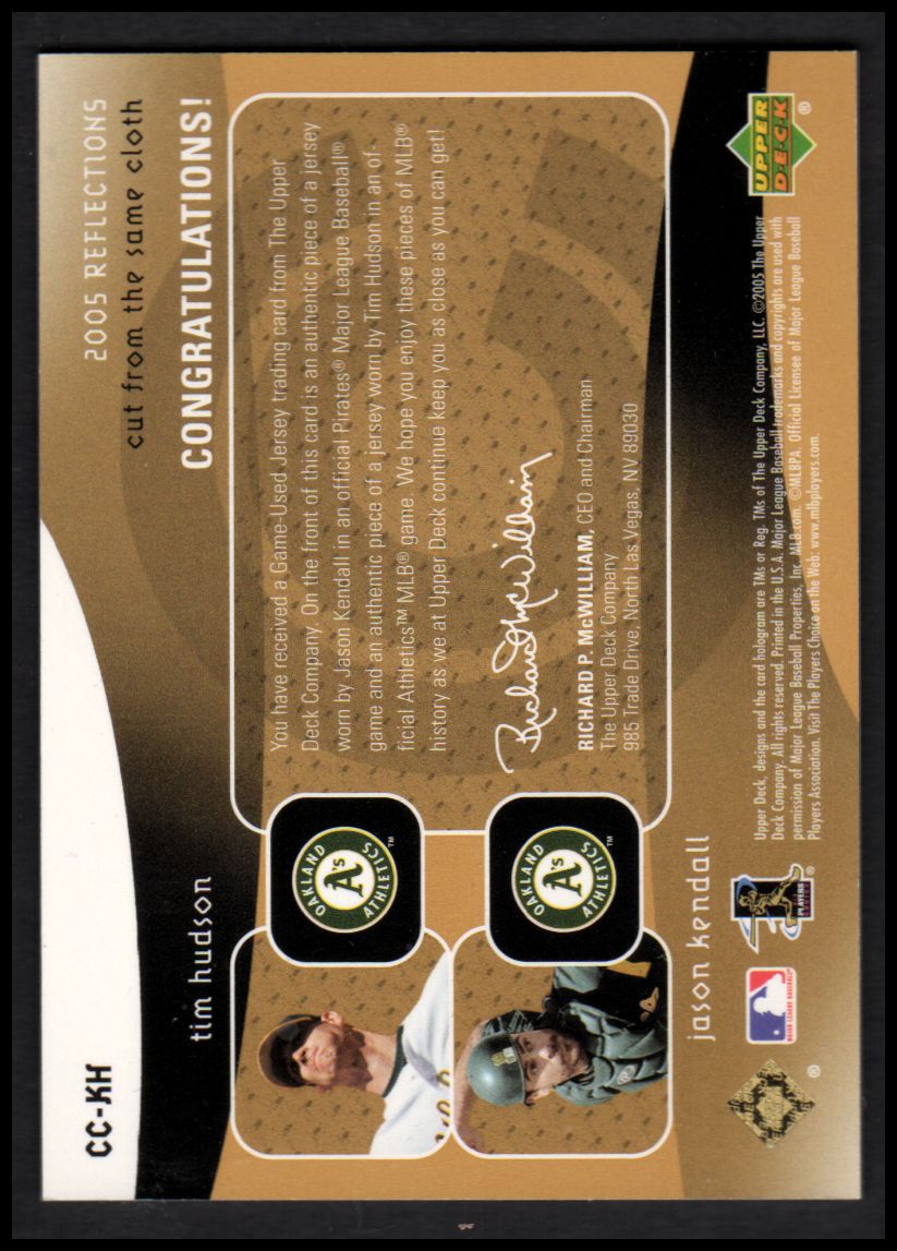 2005 Reflections Cut From the Same Cloth Dual Jersey #KH Jason Kendall/Tim Hudson back image