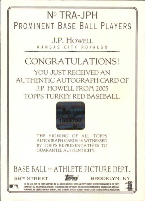 2005 Topps Turkey Red Autographs #JPH J.P. Howell C back image
