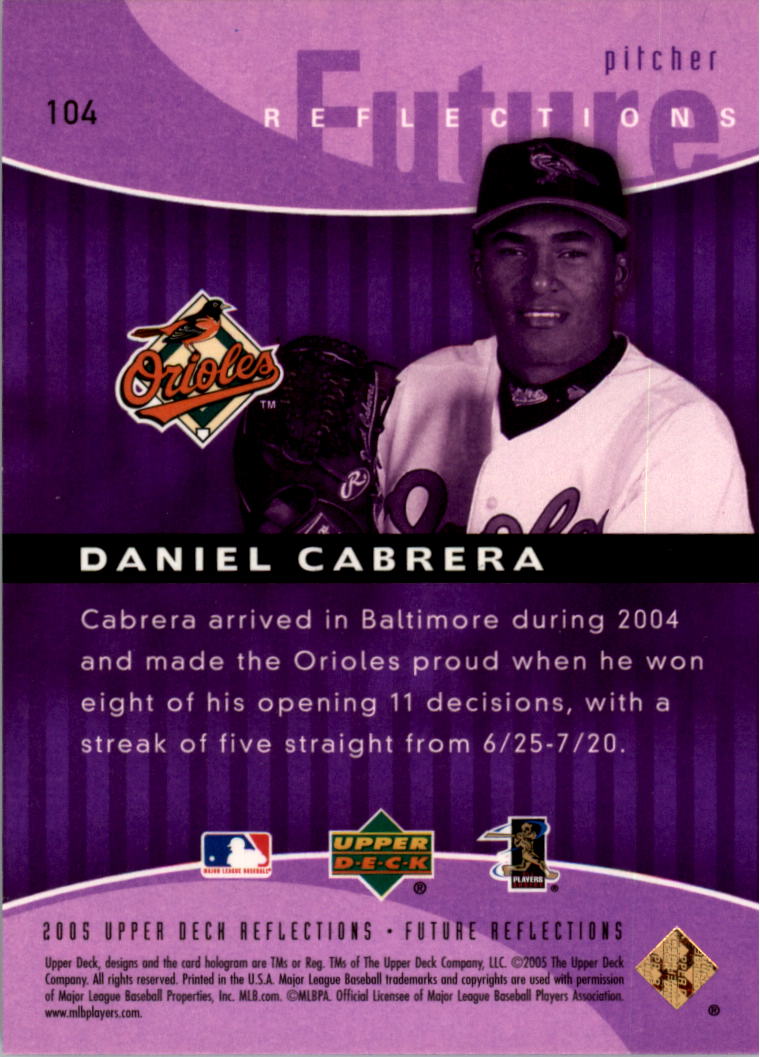 2005 Reflections Purple #104 Daniel Cabrera FUT back image