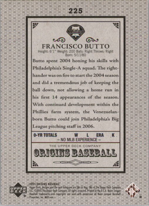 2005 Origins Old Judge Gold #225 Francisco Butto YS back image