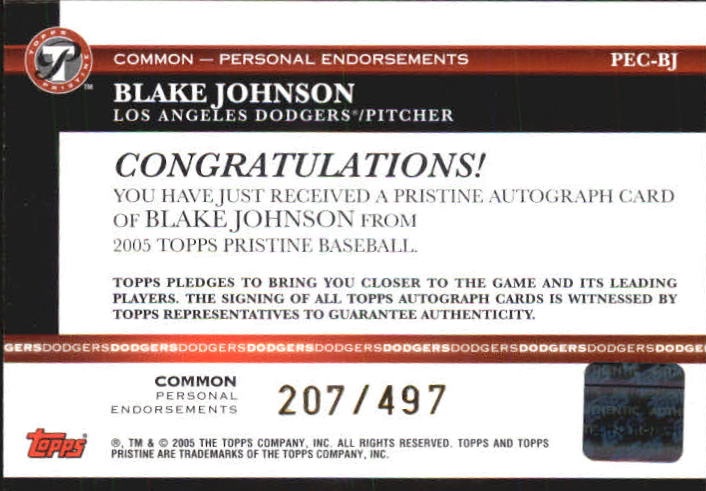 2005 Topps Pristine Personal Endorsements Common #BJ Blake Johnson back image
