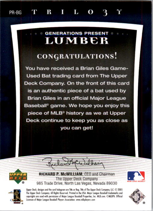 2005 Upper Deck Trilogy Generations Present Lumber Silver #BG Brian Giles back image