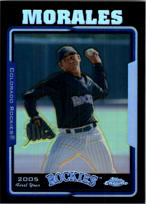 2005 Topps Chrome Update Black Refractors #191 Franklin Morales FY