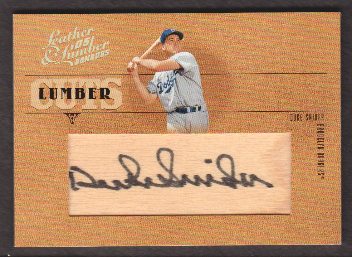 2005 Leather and Lumber Lumber Cuts #18 Duke Snider/128