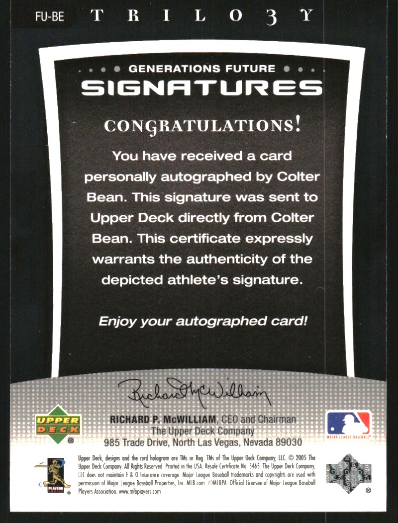 2005 Upper Deck Trilogy Generations Future Signatures Silver #BE Colter Bean/199 back image