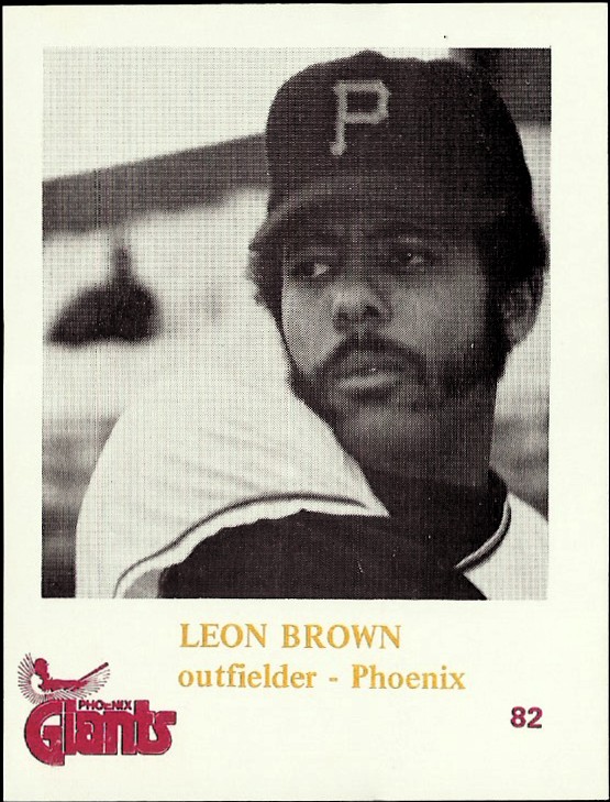1974 Phoenix Giants Caruso #82 Leon Brown