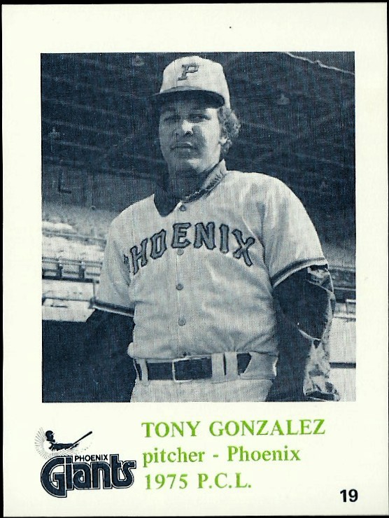1975 Phoenix Giants Caruso #19 Tony Gonzalez