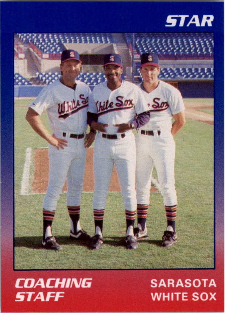 1989 Sarasota White Sox Star #25 Coaching Staff/Tony Franklin MGR/Don Cooper CO/