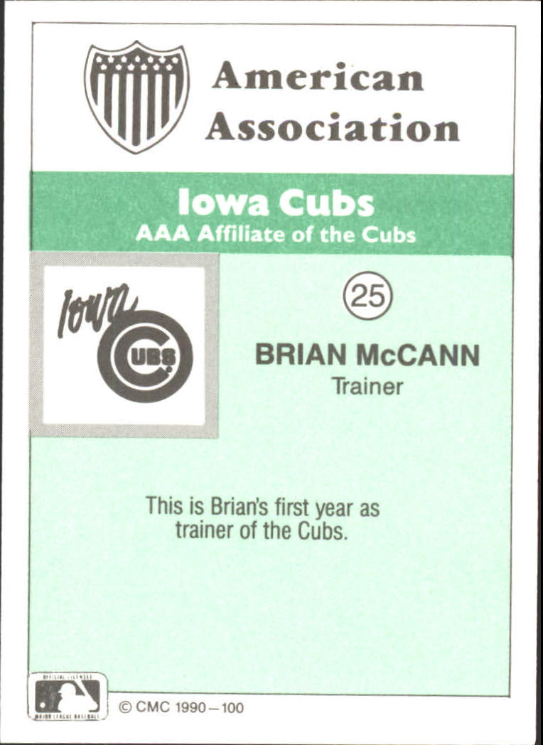 1990 Iowa Cubs CMC #25 Brian McCann TR back image