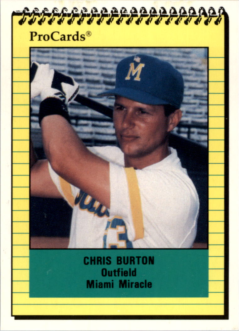 1991 Miami Miracle ProCards 420 Chris Burton NM MT