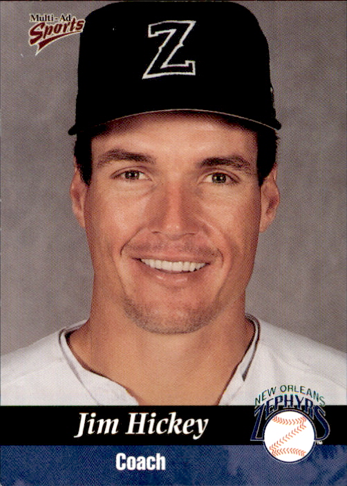 1999 New Orleans Zephyrs MultiAd 24 Jim Hickey Pitching Coach