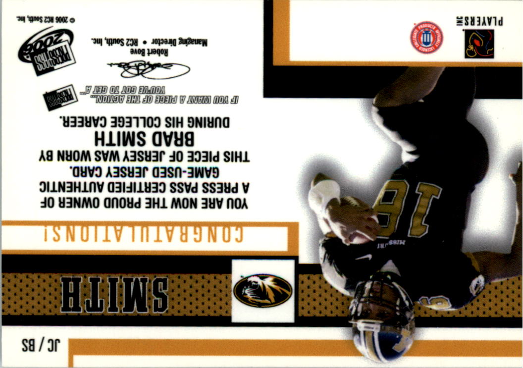 2006 Press Pass Game Used Jerseys Holofoil #JCBS Brad Smith back image