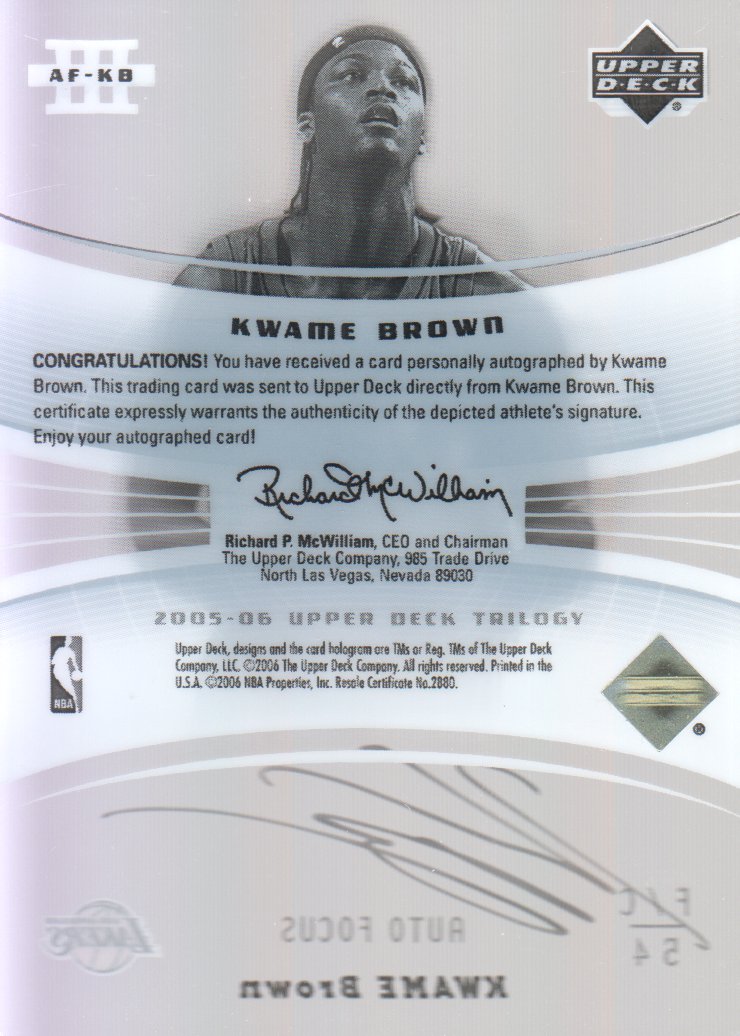 2005-06 Upper Deck Trilogy Auto Focus #KB Kwame Brown back image