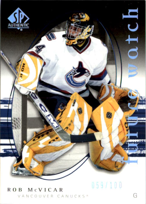 2005-06 SP Authentic Limited #249 Rob McVicar