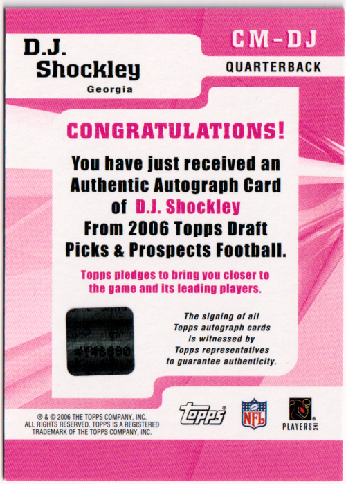 2006 Topps Draft Picks and Prospects Class Marks Autographs #CMDS D.J. Shockley E back image