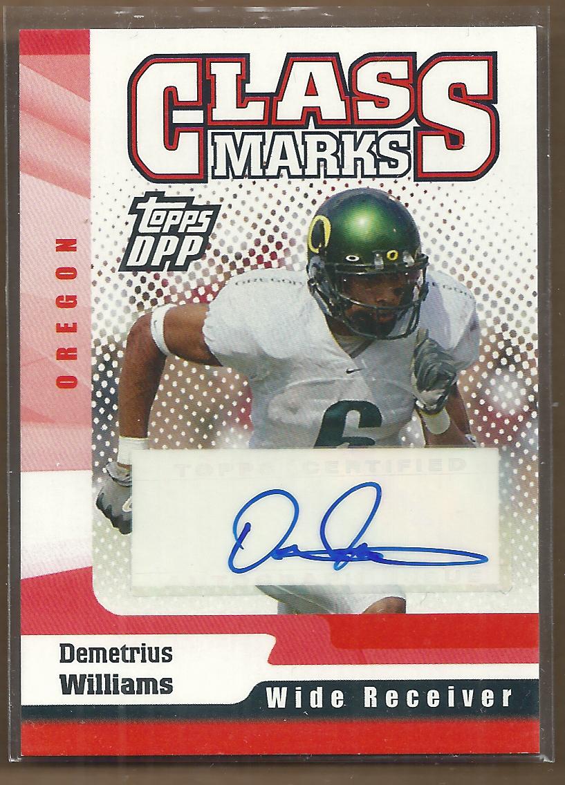 2006 Topps Draft Picks and Prospects Class Marks Autographs #CMDW Demetrius Williams C