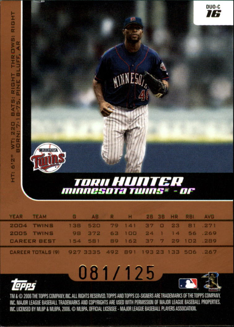 2006 Topps Co-Signers Changing Faces Silver Bronze #16C Torii Hunter/Joe Mauer back image