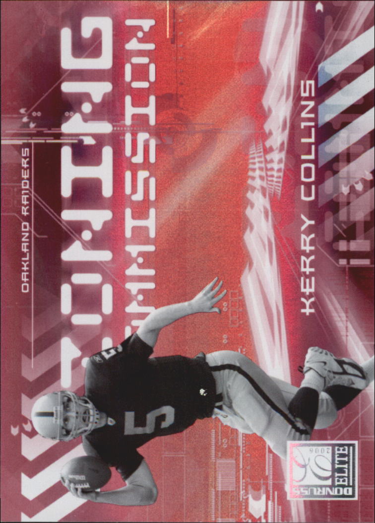2006 Donruss Elite Zoning Commission Red #10 Kerry Collins