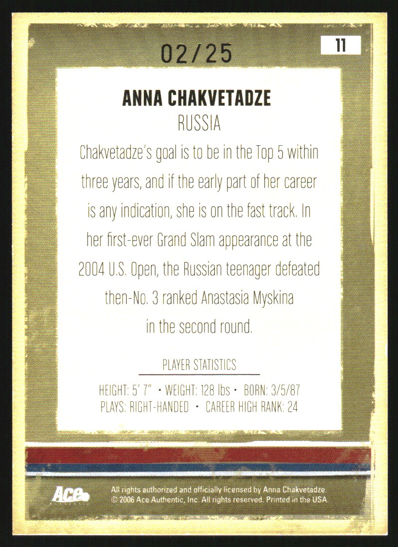 2006 Ace Authentic Heroes and Legends Autographs Gold #11 Anna Chakvetadze back image