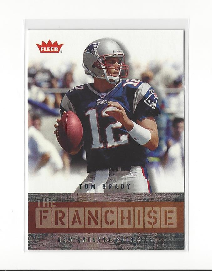 2006 Fleer The Franchise #TFTB Tom Brady