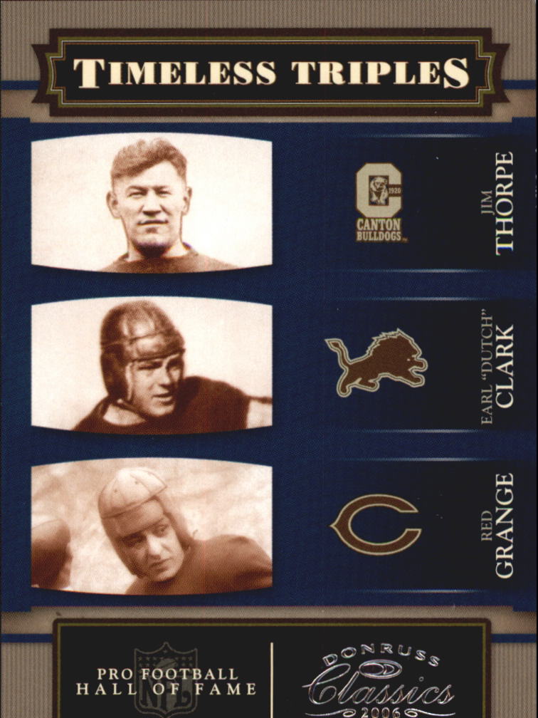 2006 Donruss Classics Timeless Triples Silver #8 Thorpe/Clark/Grange
