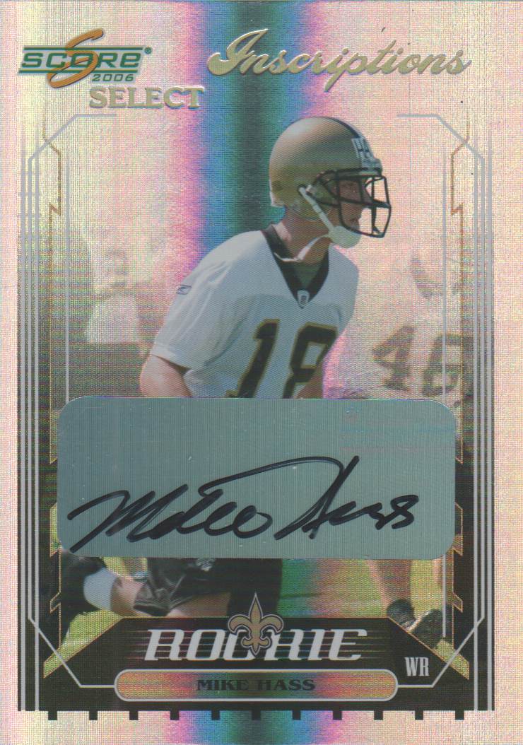 2006 Select Inscriptions #407 Mike Hass/250