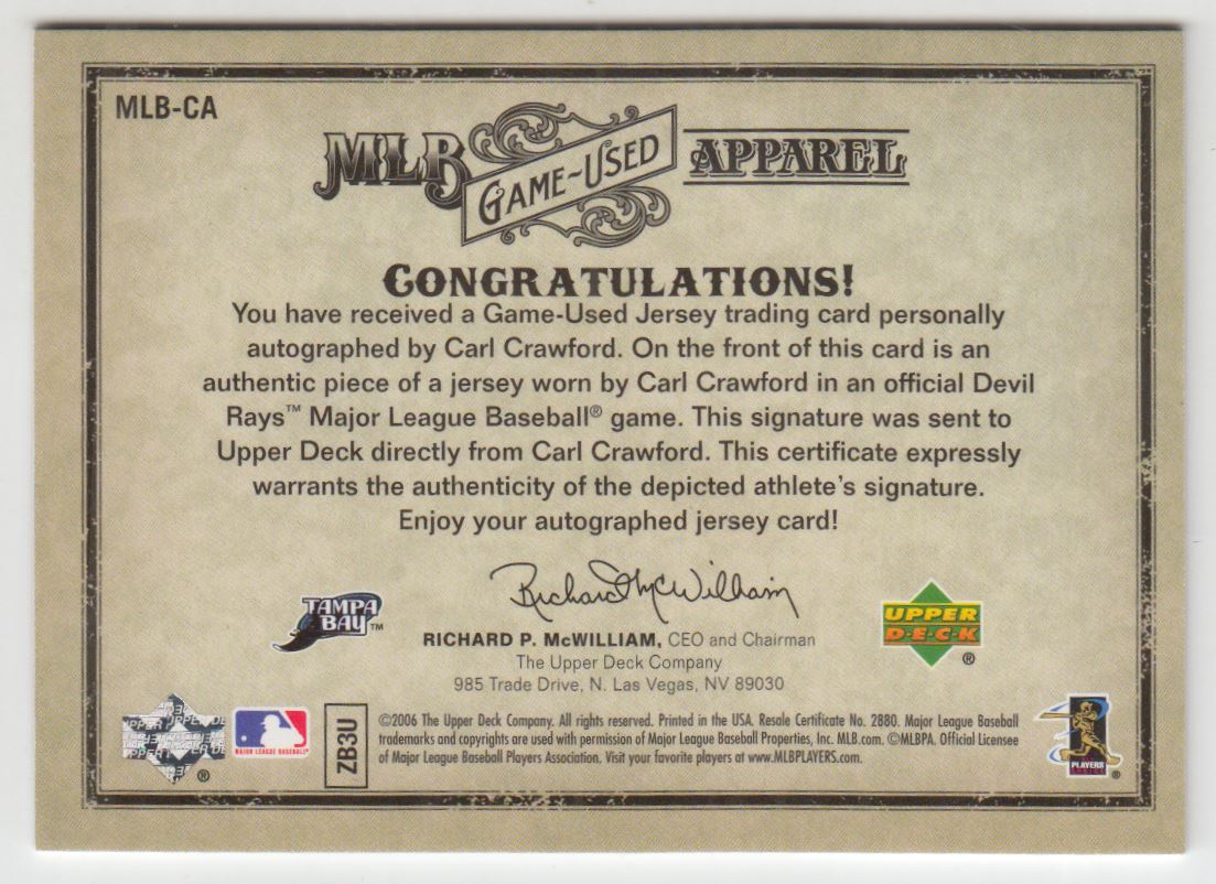 2006 Artifacts MLB Game-Used Apparel Autographs #CA Carl Crawford Jsy/30 back image