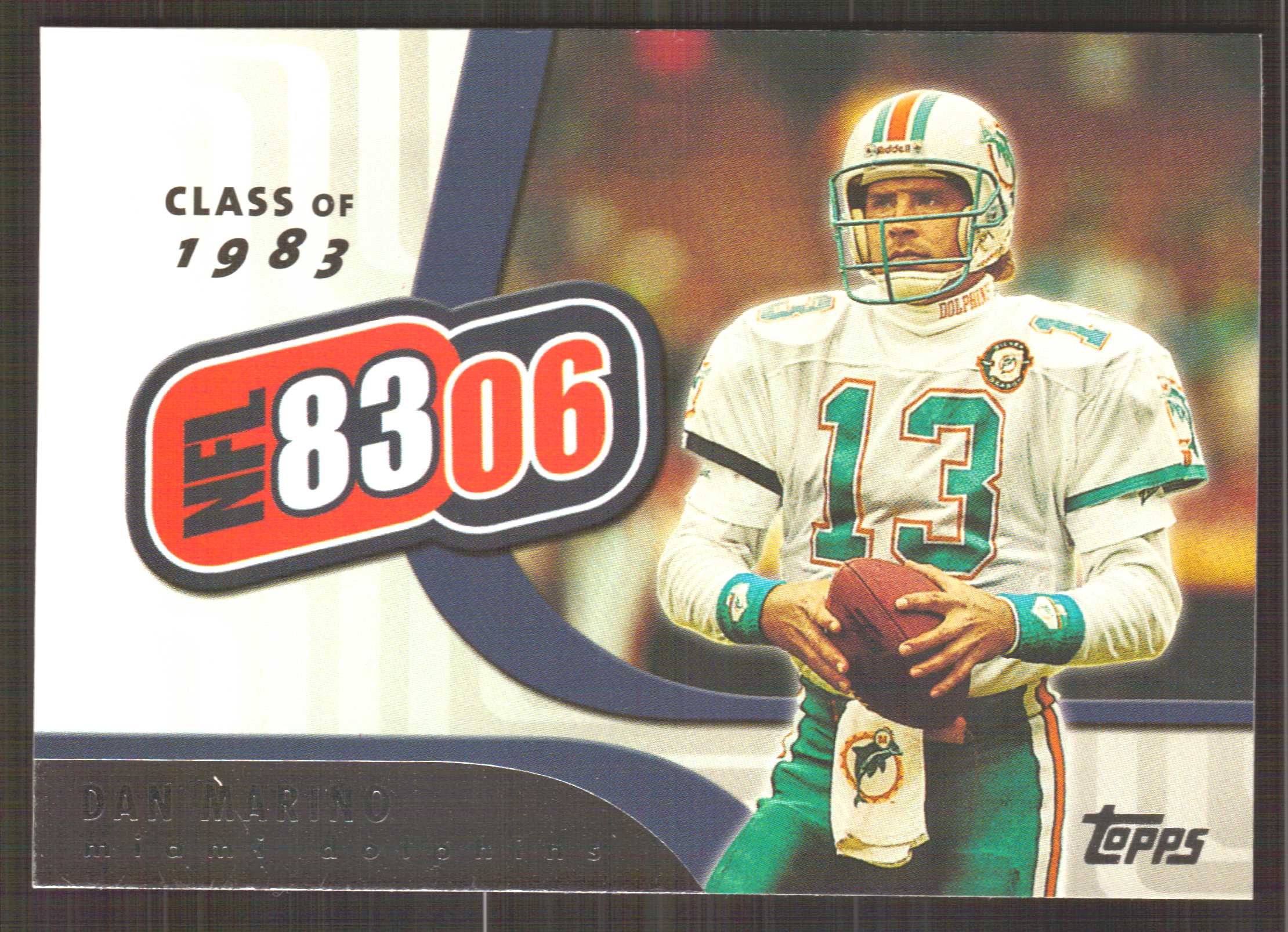 2006 Topps NFL 8306 #NFL4 Dan Marino