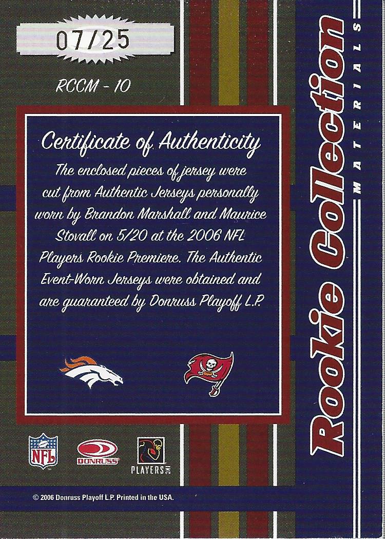 2006 Donruss Threads Rookie Collection Materials Combo Prime #10 Brandon Marshall/Maurice Stovall back image