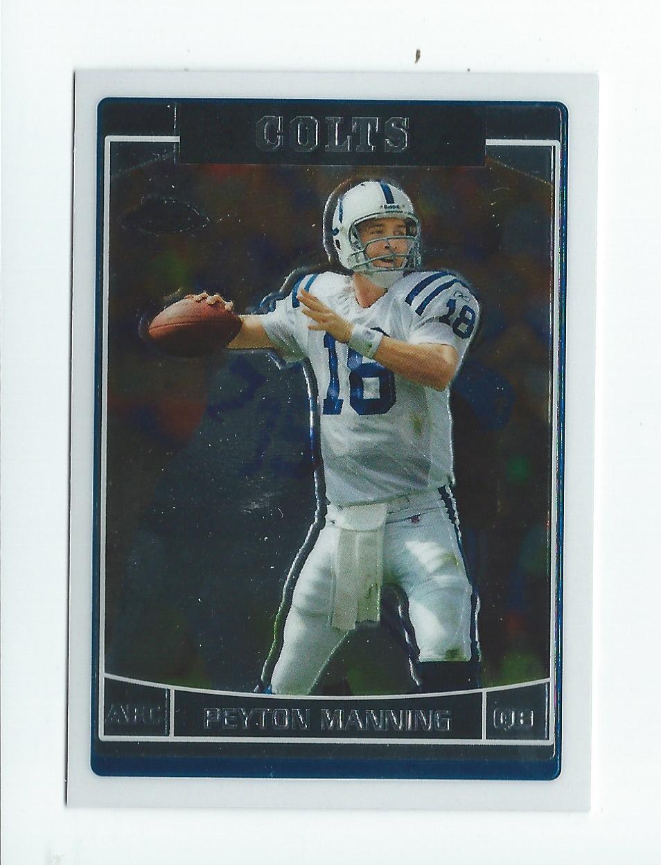 2006 Topps Chrome #8 Peyton Manning