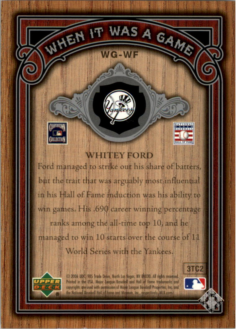 2006 SP Legendary Cuts When It Was A Game Silver #WF Whitey Ford back image