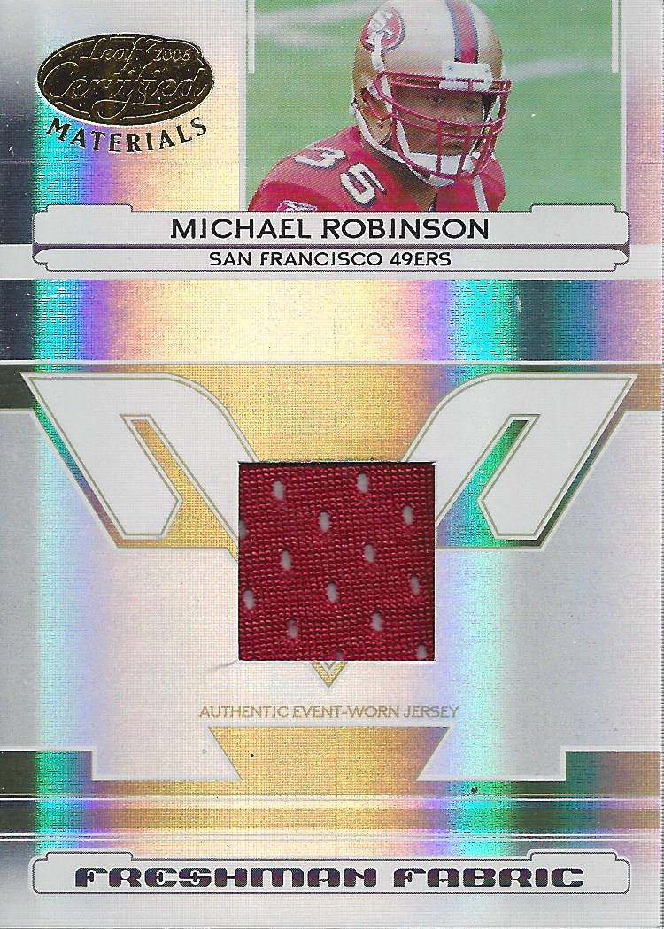 2006 Leaf Certified Materials #212 Michael Robinson JSY/1400 RC