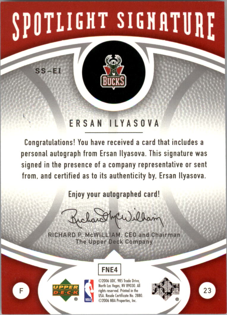 2006-07 Upper Deck Ovation Spotlight Signature #EI Ersan Ilyasova back image