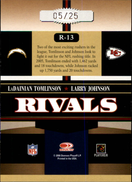 2006 Donruss Gridiron Gear Rivals HoloGold #13 LaDainian Tomlinson/Larry Johnson back image