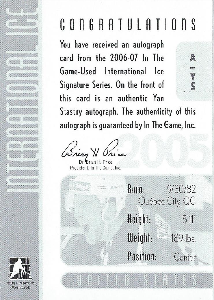 2006-07 ITG International Ice Autographs #AYS Yan Stastny back image