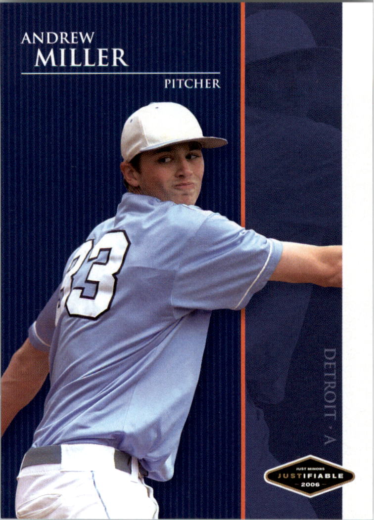 2006 Justifiable #28 Andrew Miller