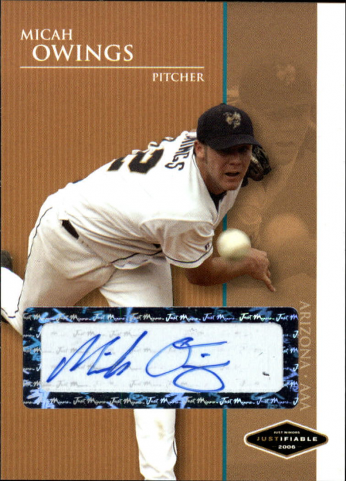 2006 Justifiable Autographs #30 Micah Owings/400*