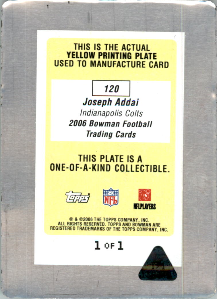 2006 Bowman Printing Plates Yellow #120 Joseph Addai back image