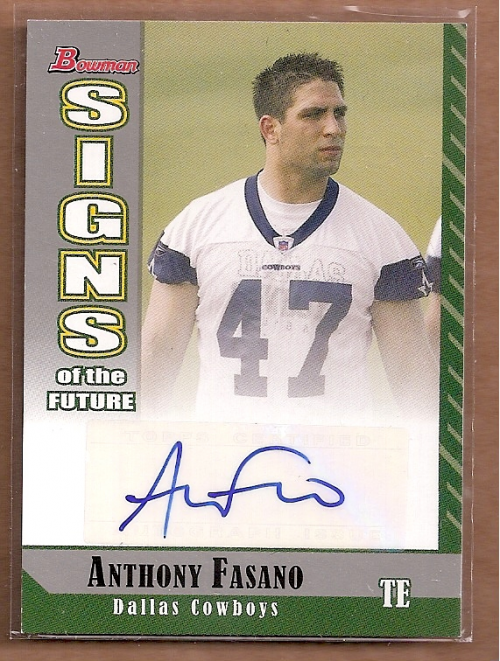 2006 Bowman Signs of the Future #SFAF Anthony Fasano F