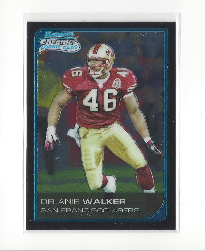2006 Bowman Chrome #49 Delanie Walker RC